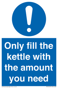 Only fill the kettle with the amount you need